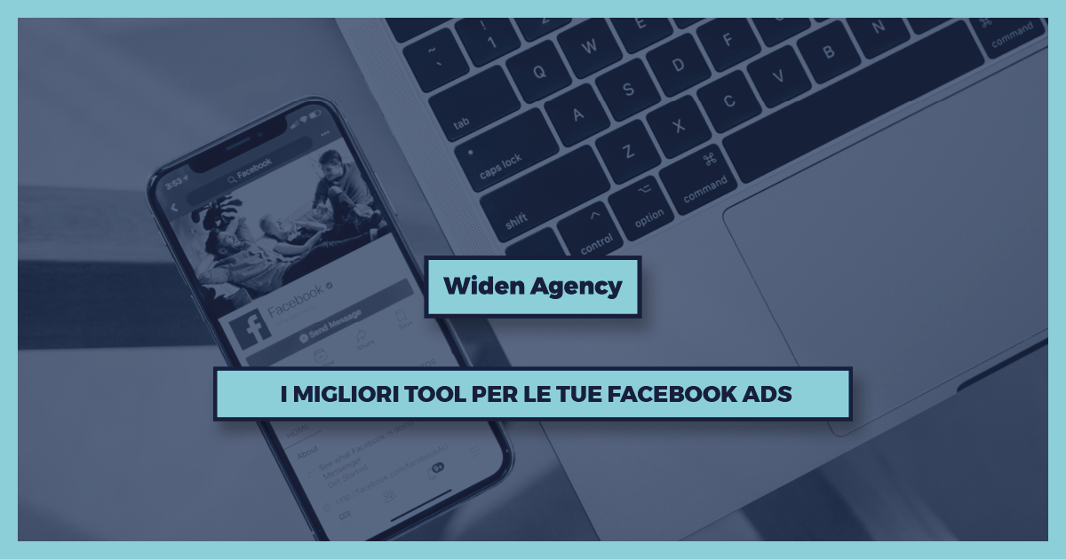 Migliori tool per Facebook Ads